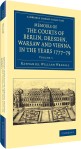 3D front cover of Memoirs of the Courts of Berlin, Dresden, Warsaw, and Vienna, in the Years 1777, 1778, and 1779 volume 1 by Nathaniel William Wraxall